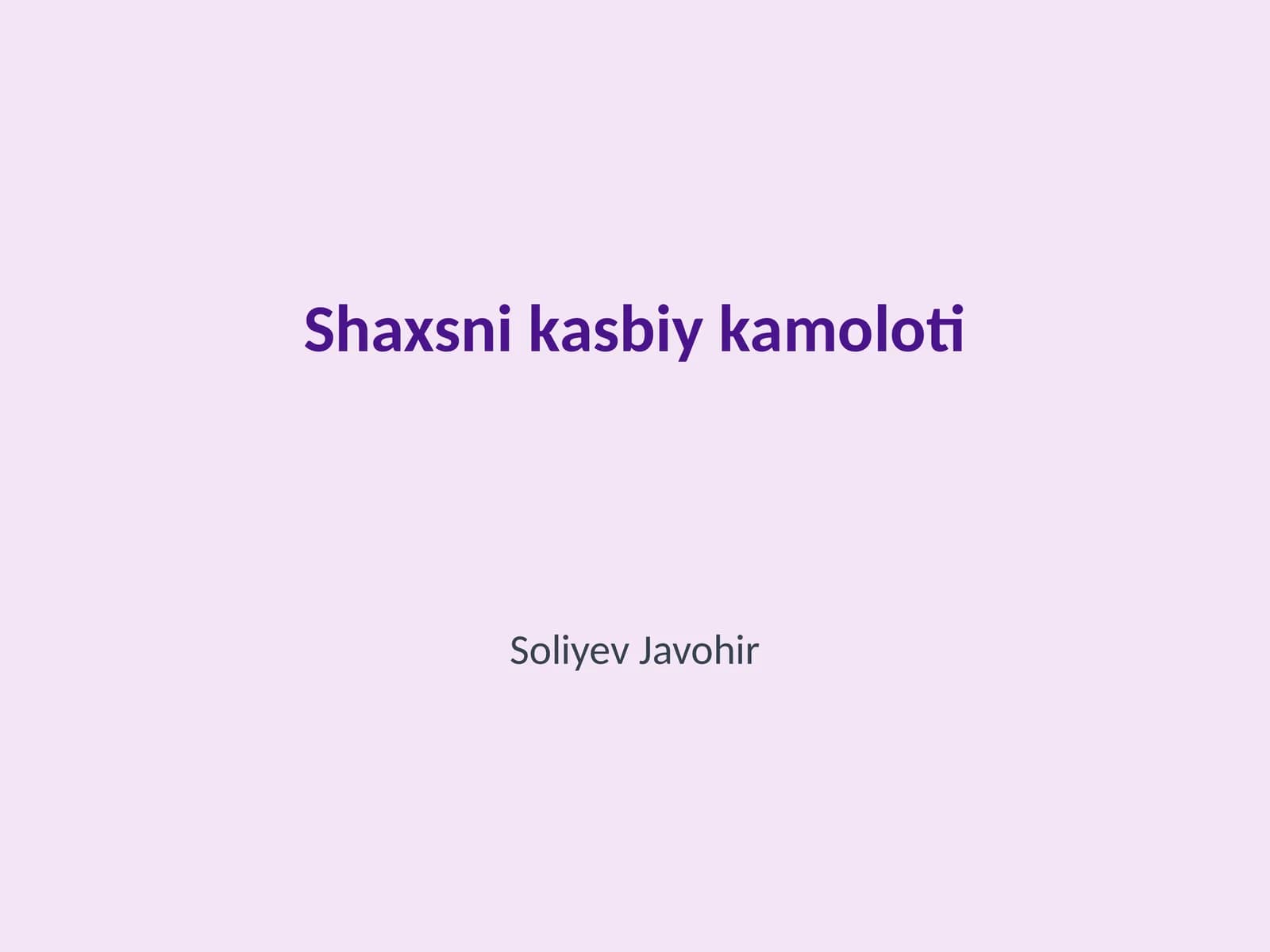 Shaxsni kasbiy kamoloti