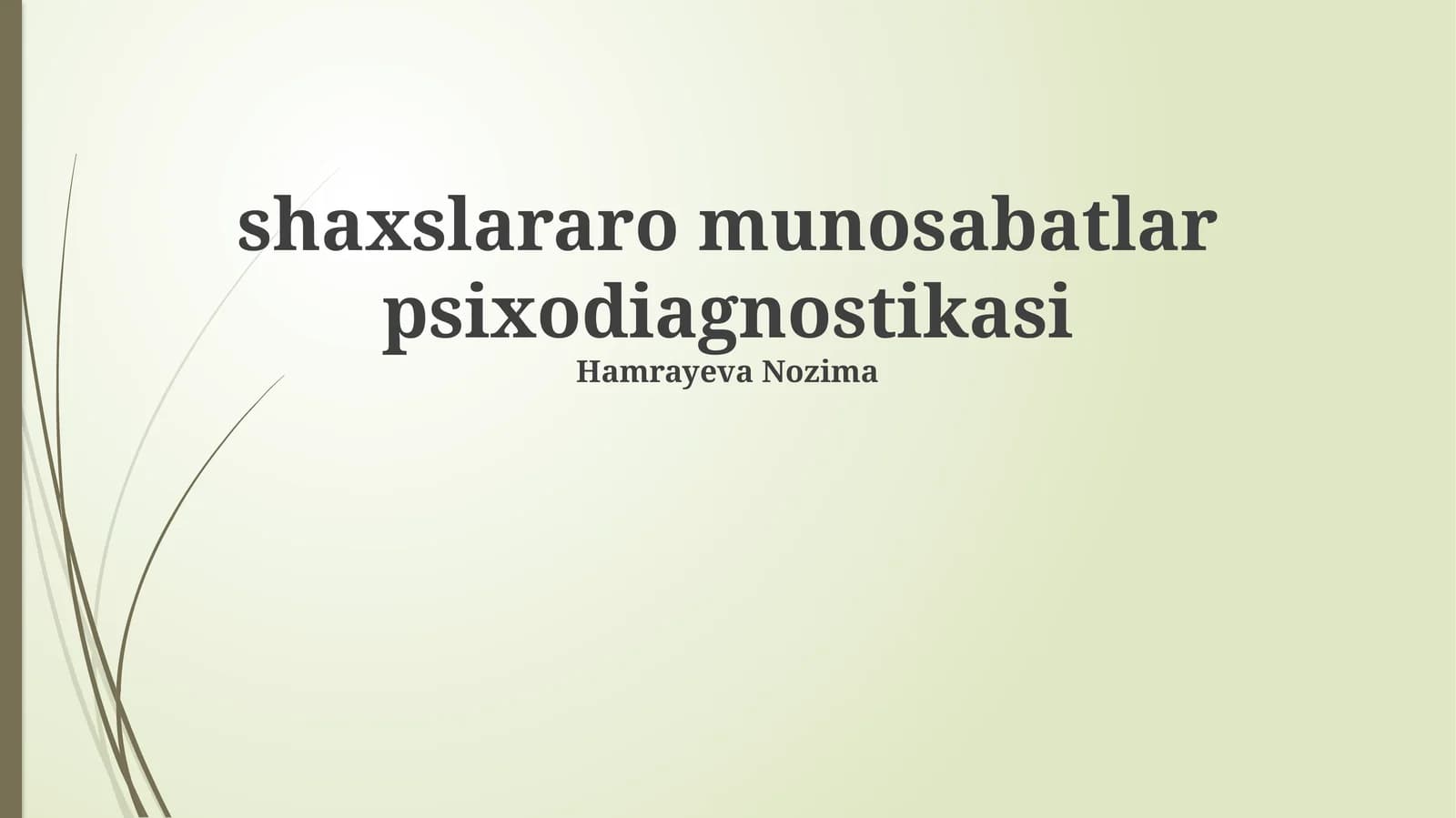 Shaxslararo munosabatlar psixodiagnostikasi