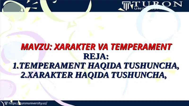 XARAKTER VA TEMPERAMENTREJA