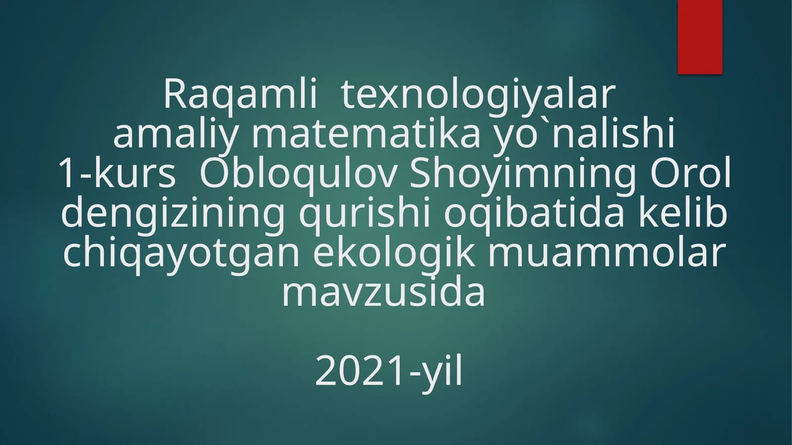 Oroldengizining qurishi oqibatida kelib chiqayotgan ekologik muammolar
