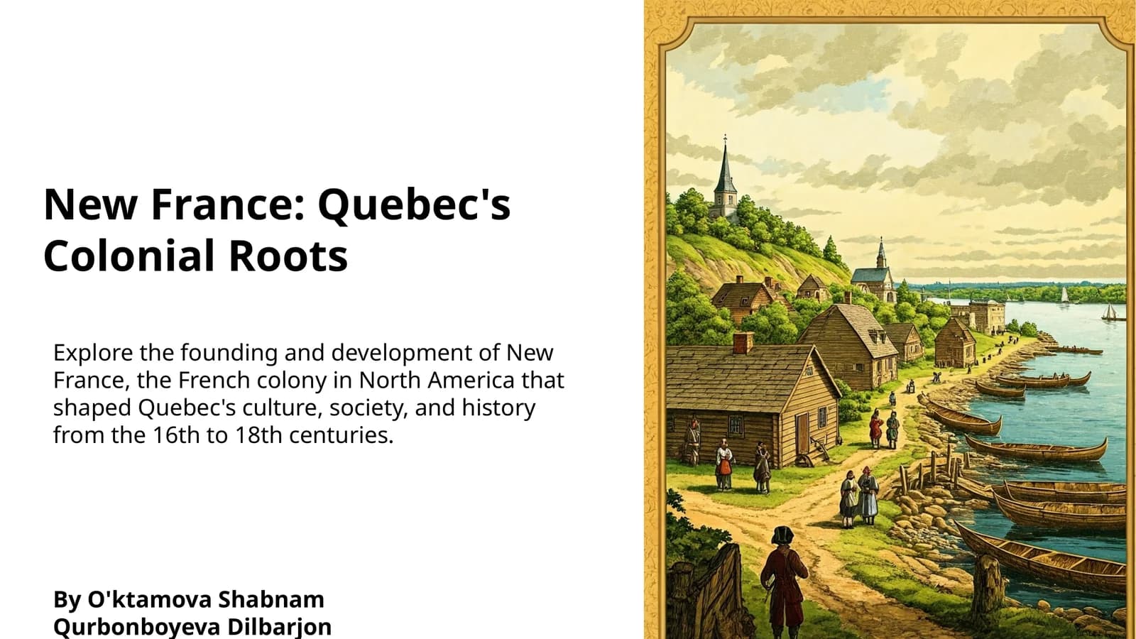 New France: Quebec's Colonial Roots