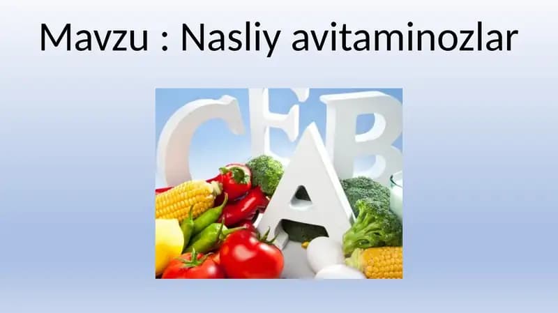 Nasliy avitaminozlar