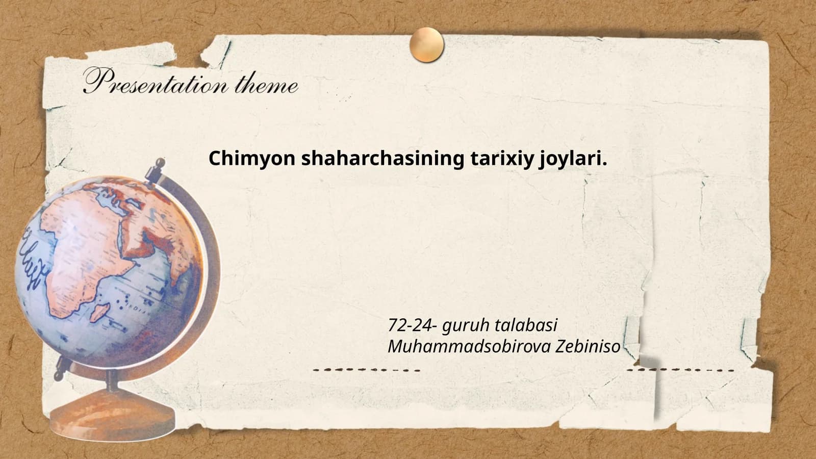 Chimyon shaharchasining tarixiy joylari