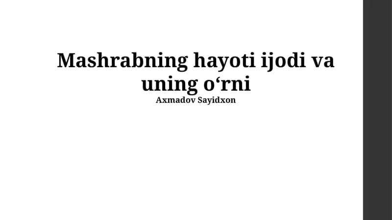 Mashrabning hayoti ijodi va uning oʻrni