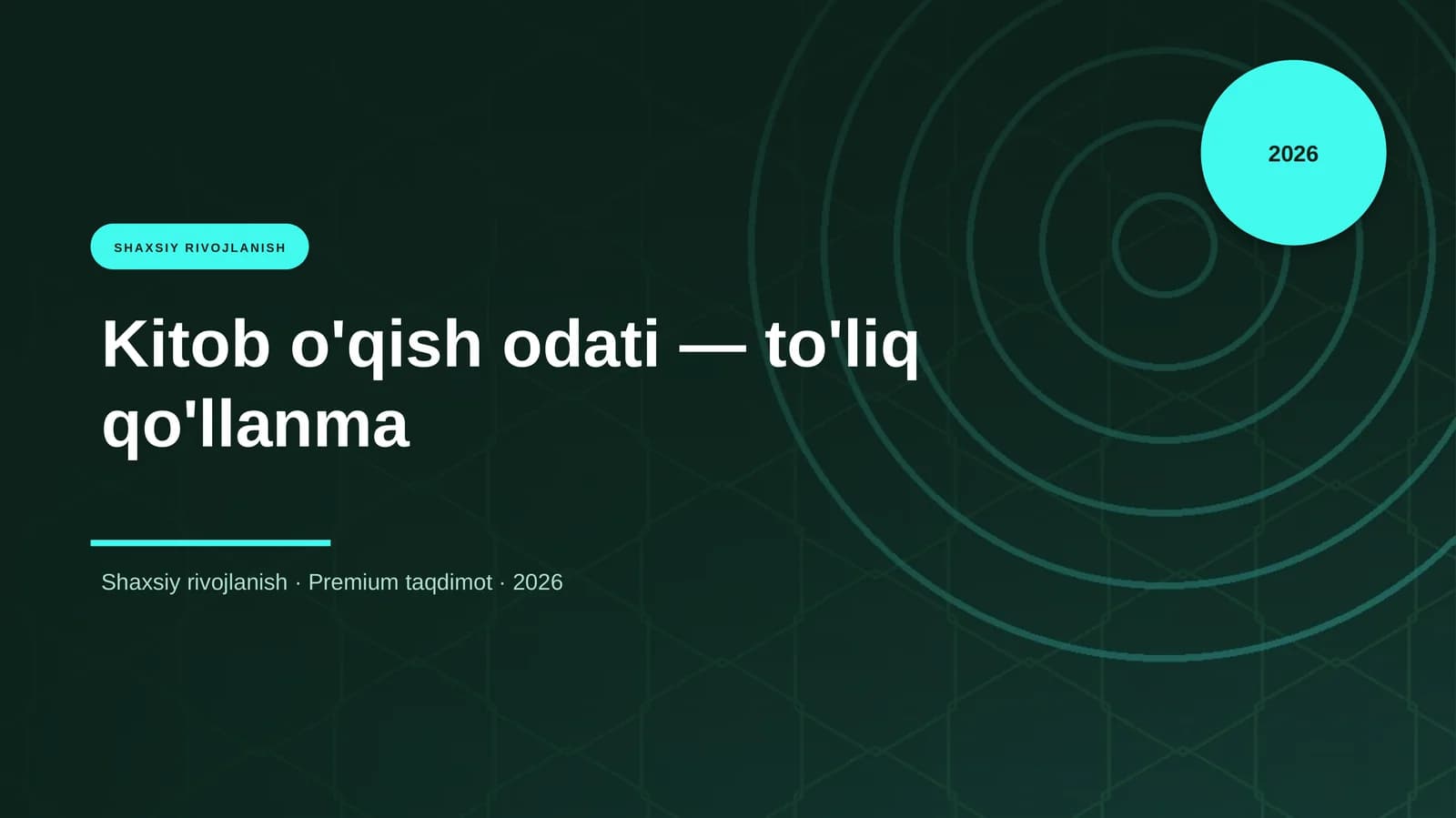 Kitob o'qish odati — to'liq qo'llanma