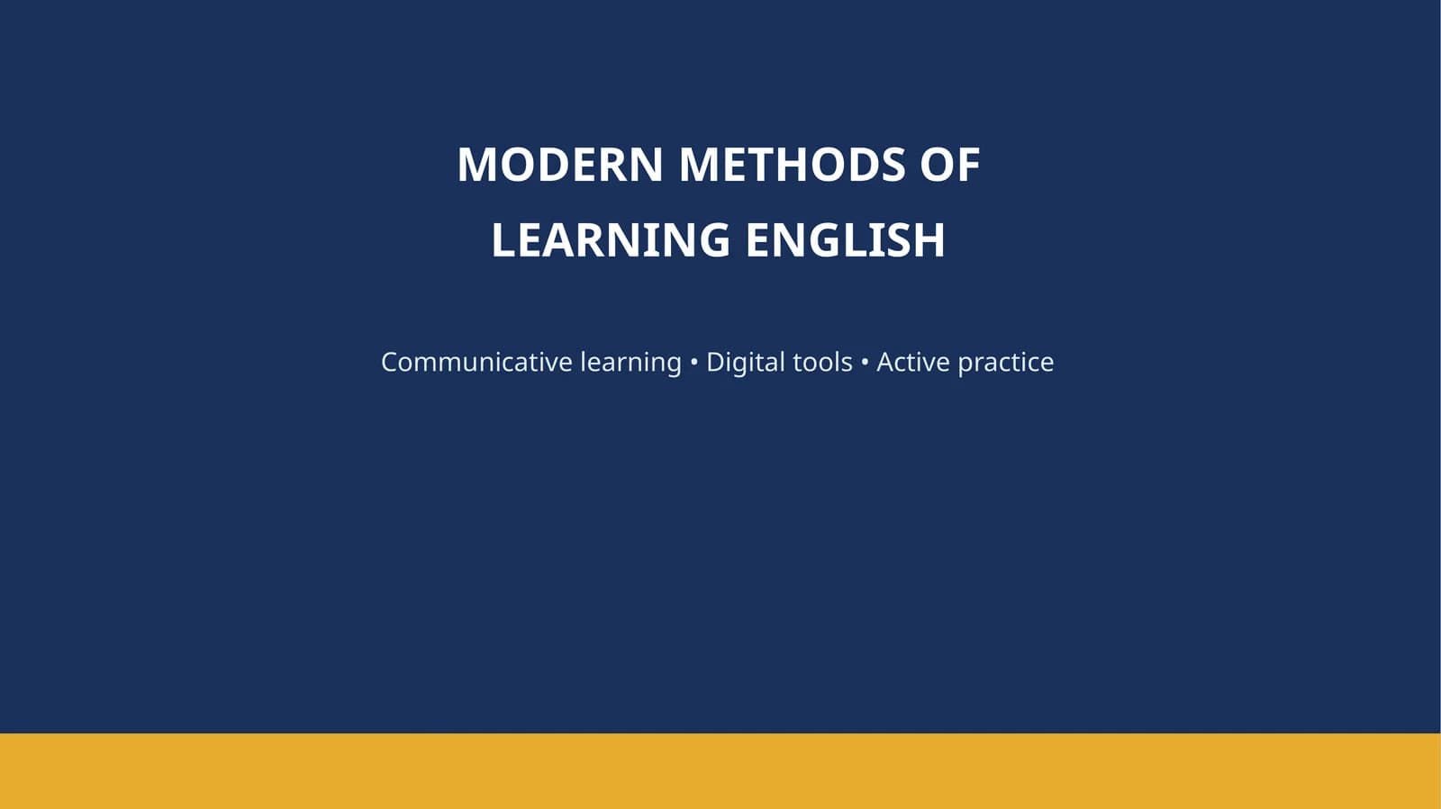 Modern Methods of Learning English