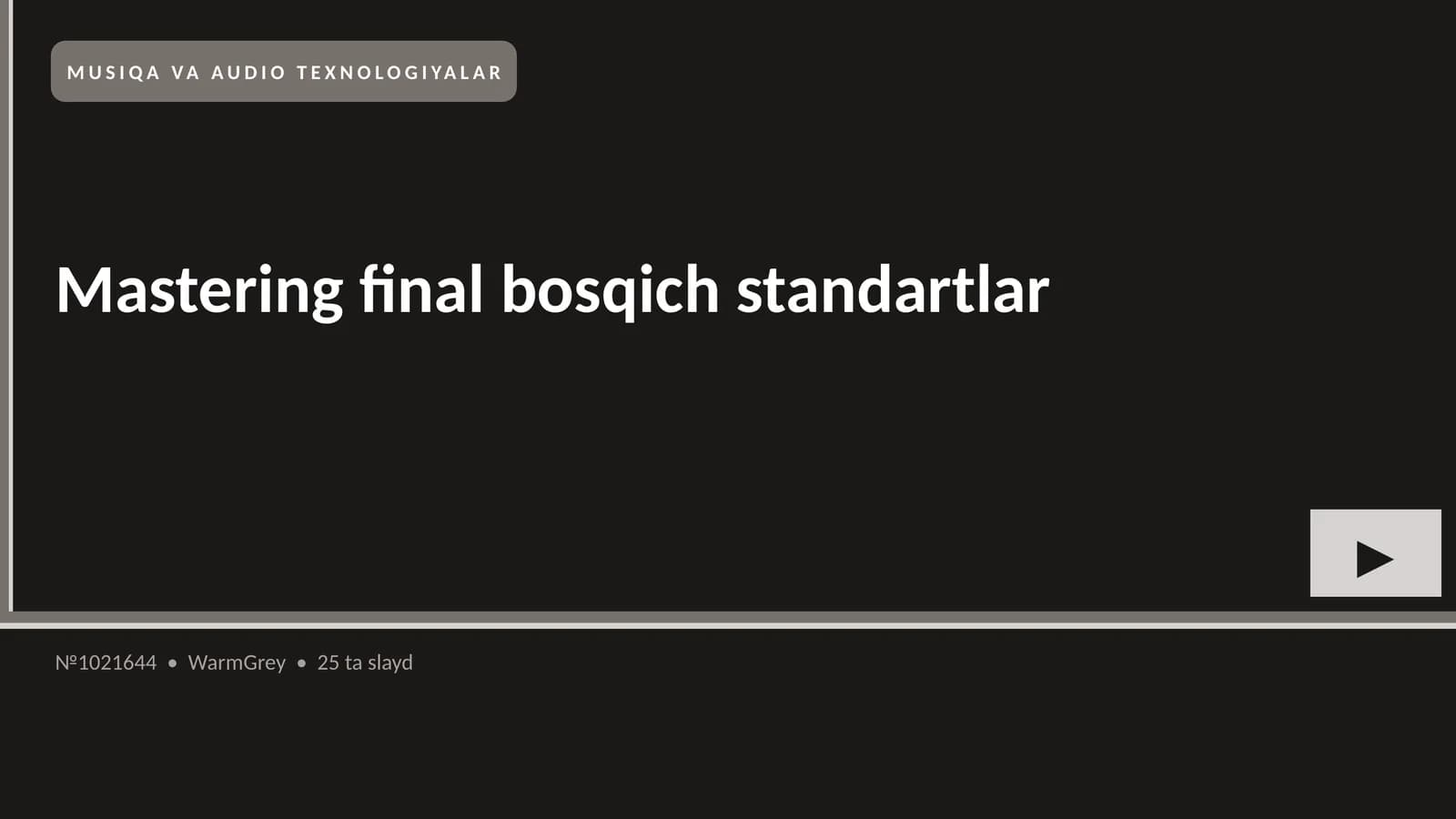 Mastering final bosqich standartlar