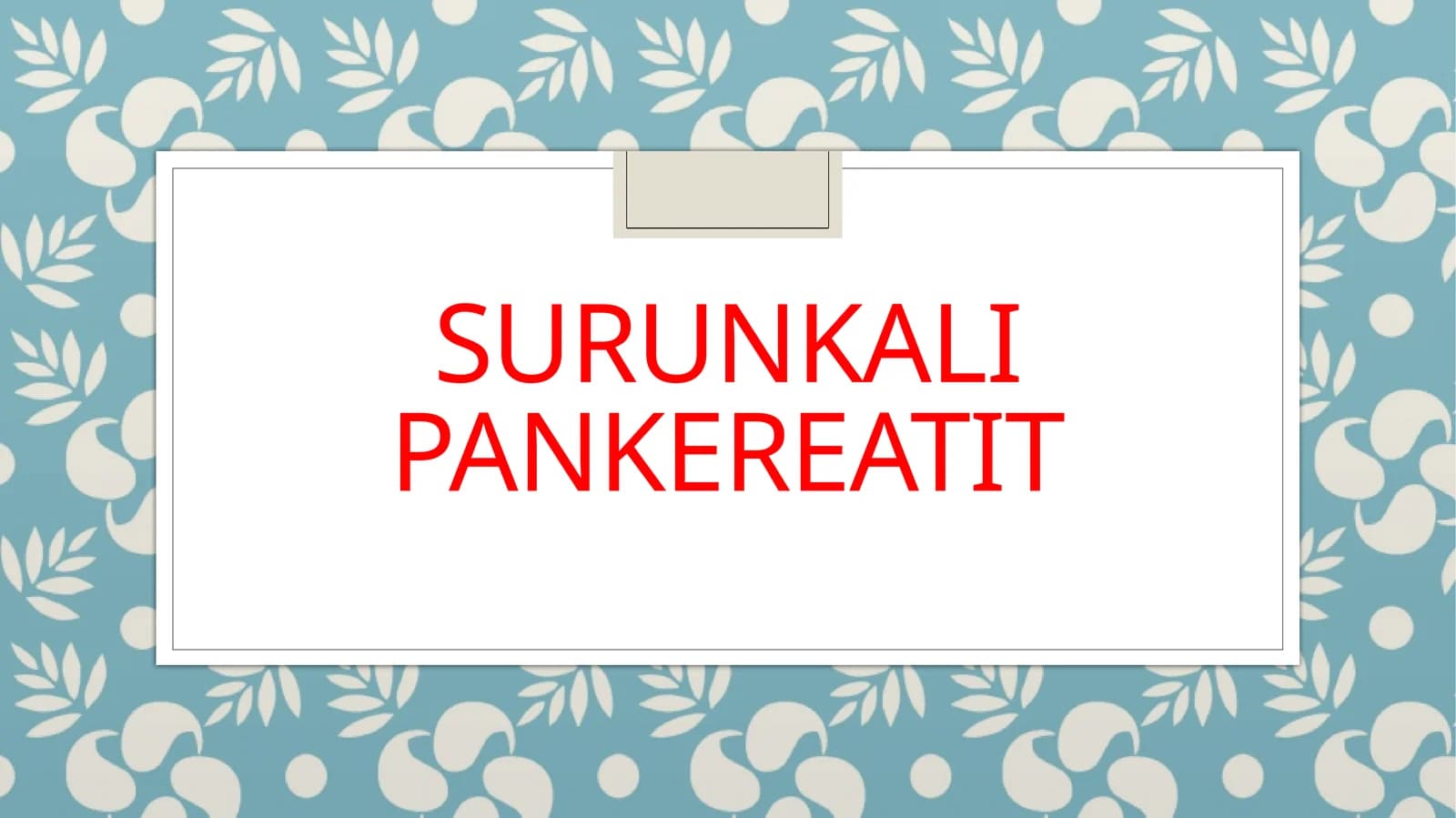 SURUNKALI PANKEREATIT