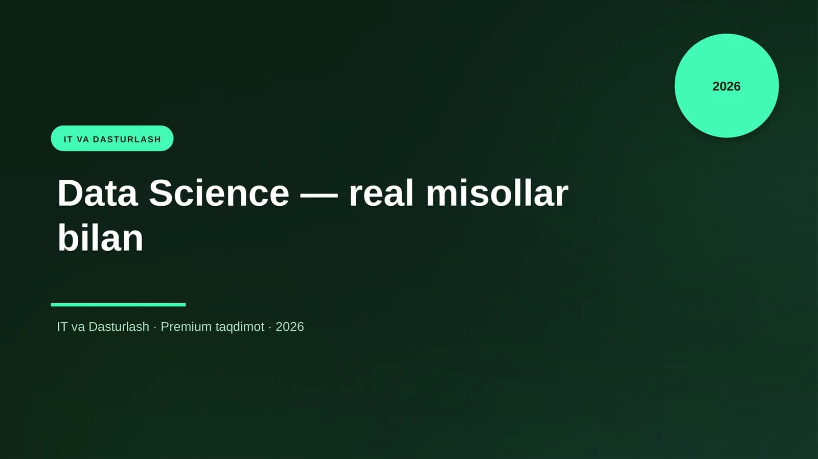 Data Science — real misollar bilan