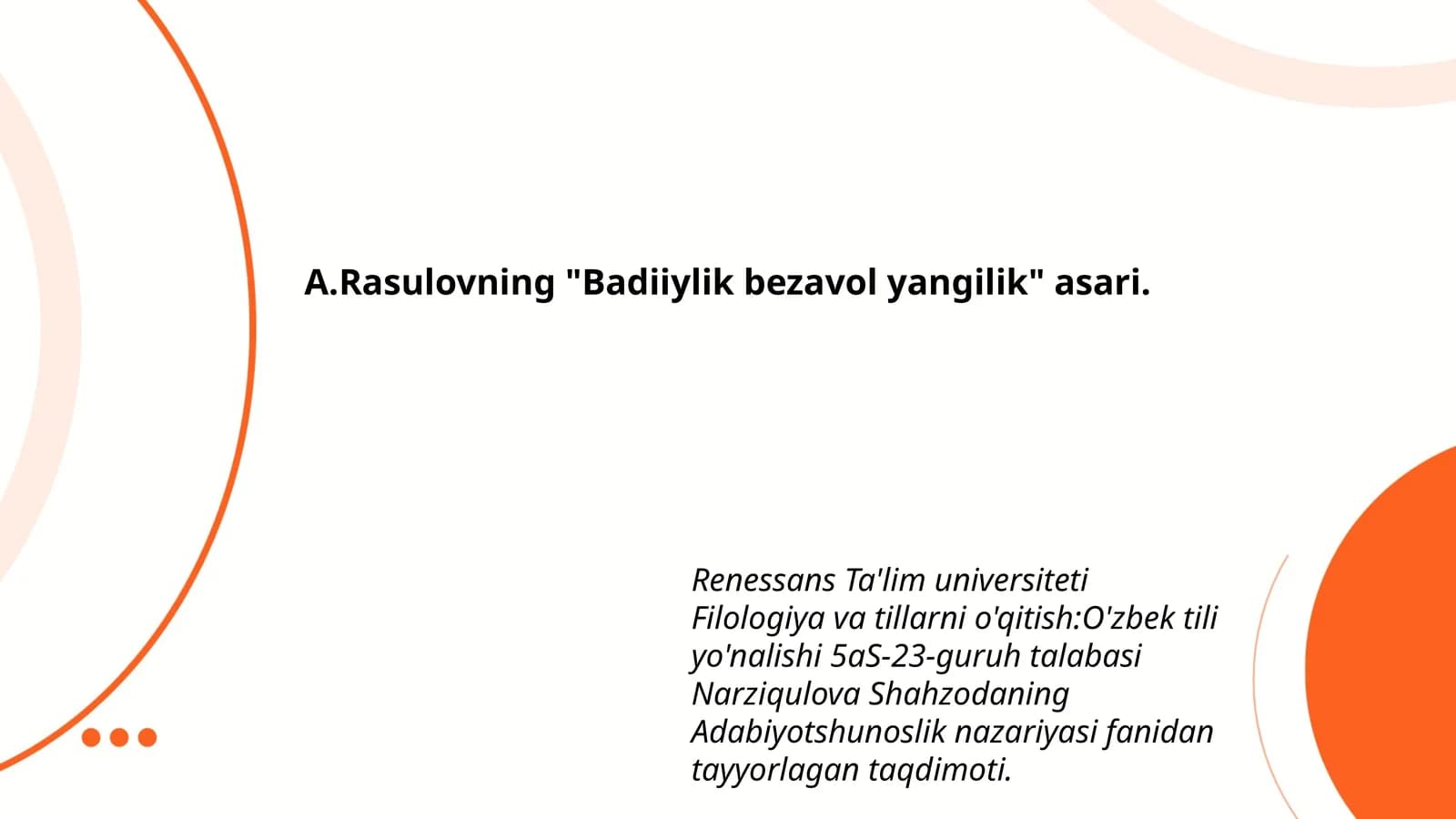 Badiiylik bezavol yangilik