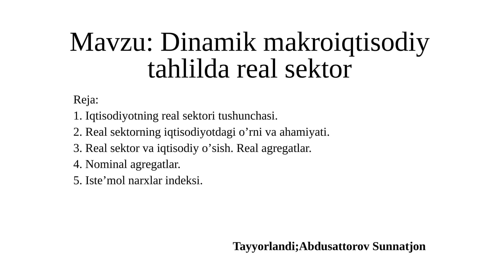 Dinamik makro iqtisodiy tahlil
