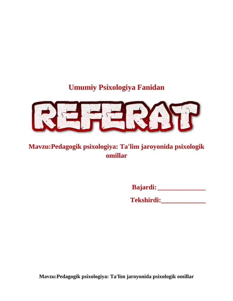 Pedagogik psixologiya: Ta'lim jaroyonida psixologik omillar