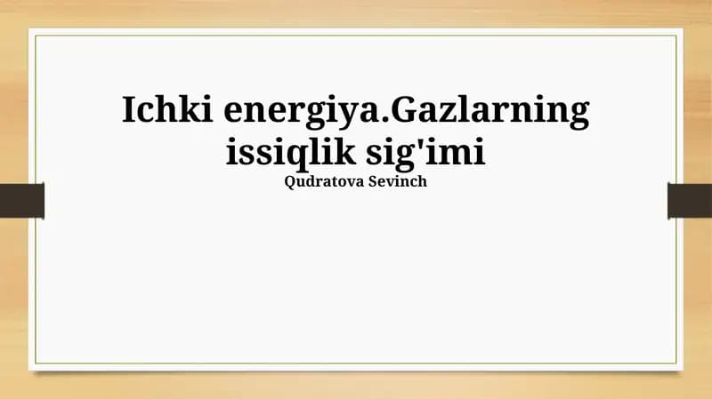 Gazlarning issiqlik sig'imi