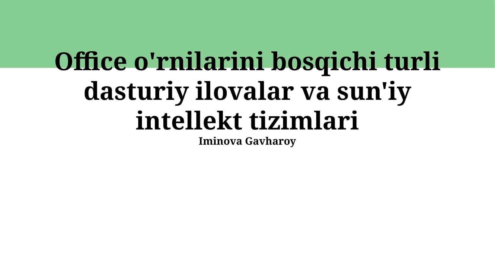 Ofis o'rnilarini avtomatlashtirish