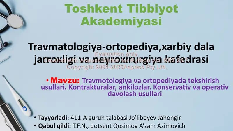 Travmatologiya va ortopediyada tekshirish usullari