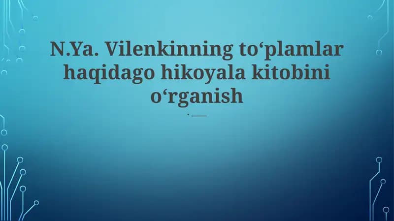 Vilenkinning to'plamlar nazariyasi