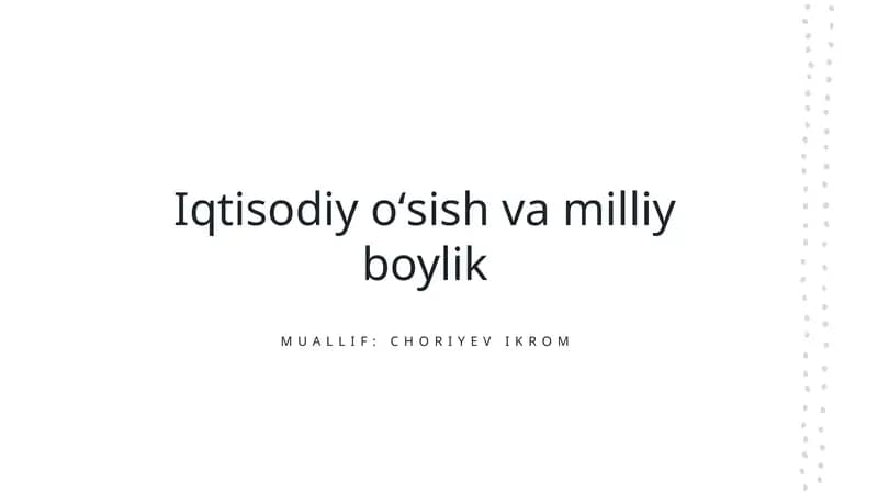 Iqtisodiy oʻsish va milliy boylik