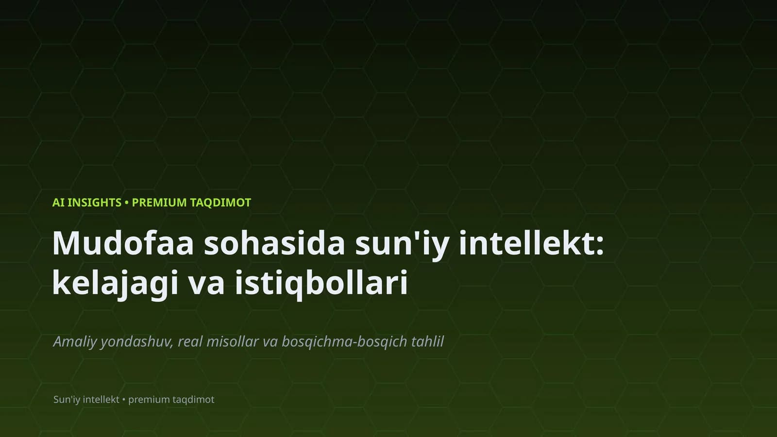 Sun'iy intellekt: kelajagi va istiqbollari