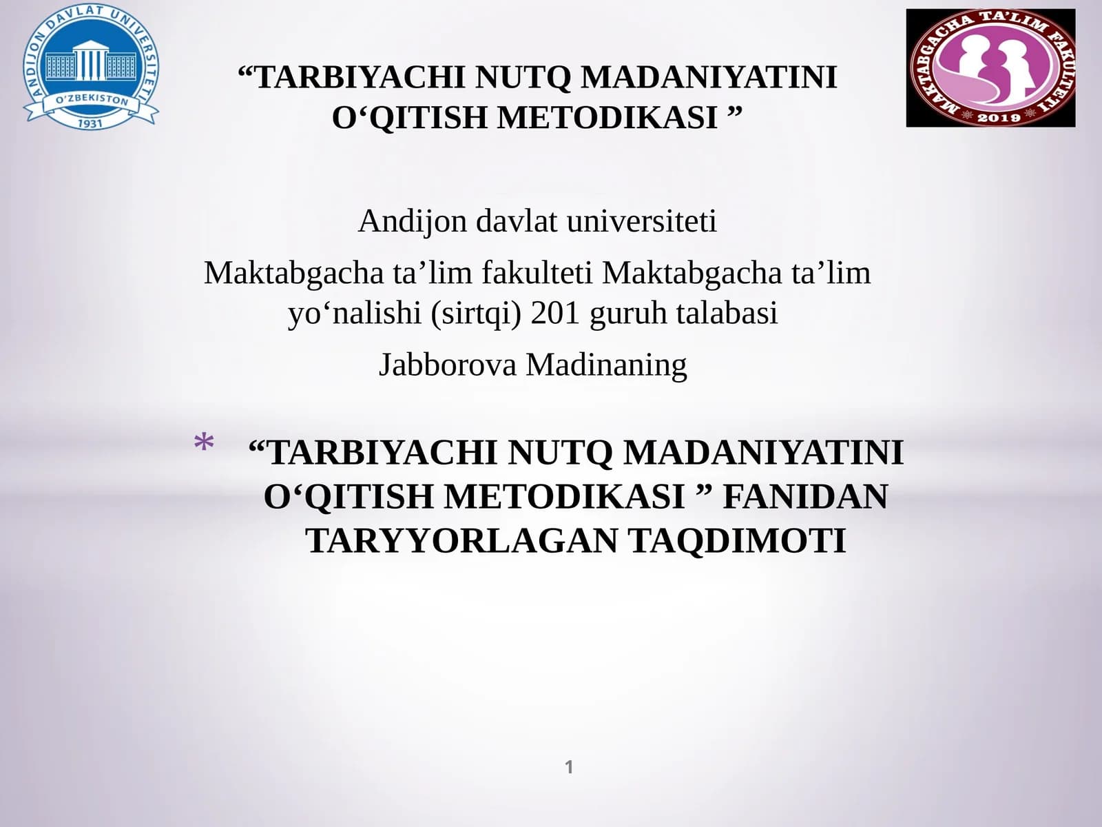 TARBIYACHI NUTQ MADANIYATINI O‘QITISH METODIKASI