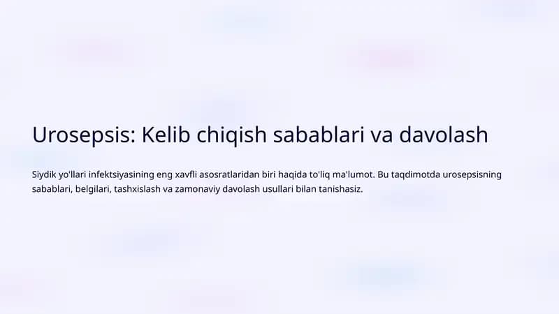 Urosepsis: Kelib chiqish sabablari va davolash