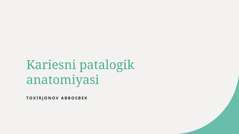Kariesni patalogik anatomiyasi