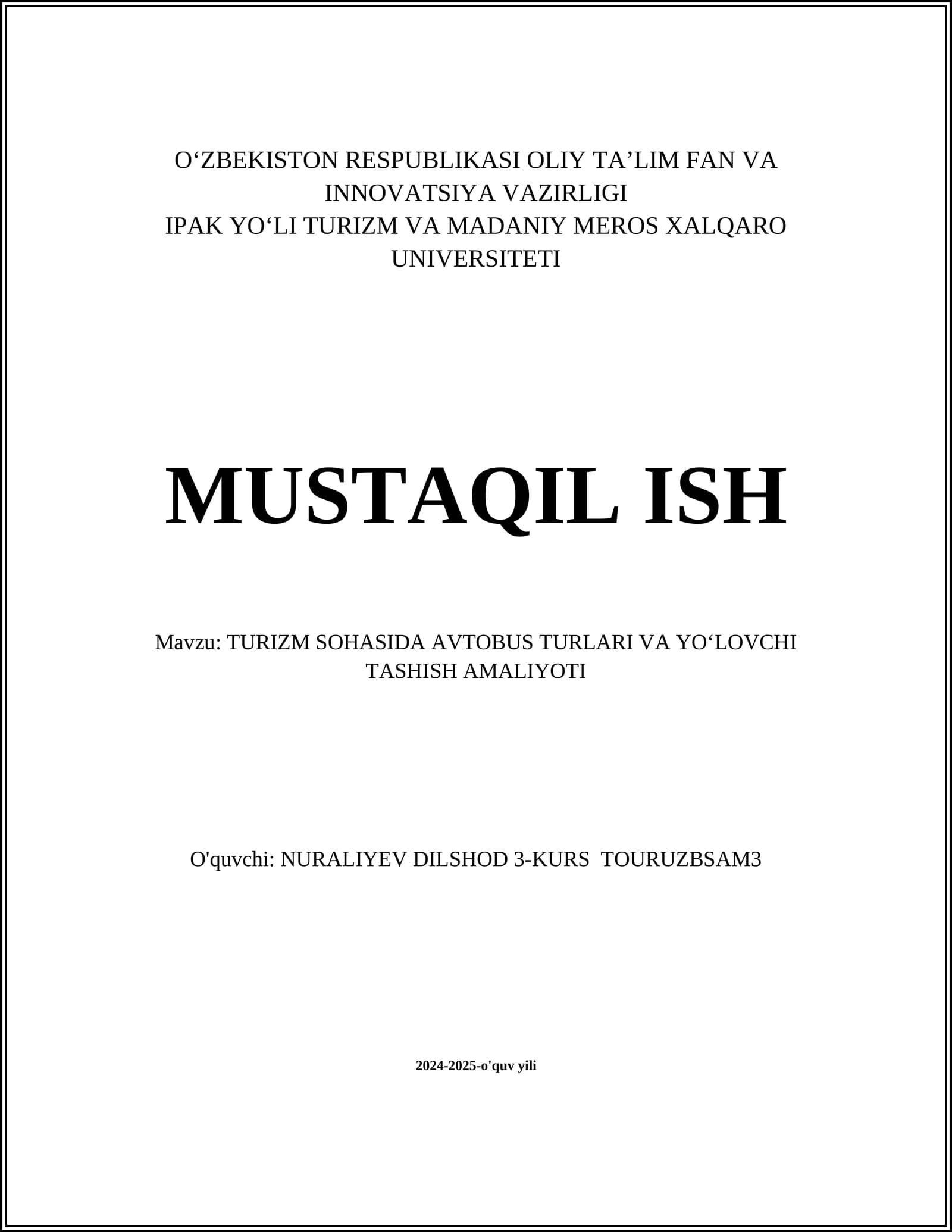 TURIZM SOHASIDA AVTOBUS TURLARI VA YO‘LOVCHI TASHISH AMALIYOTI