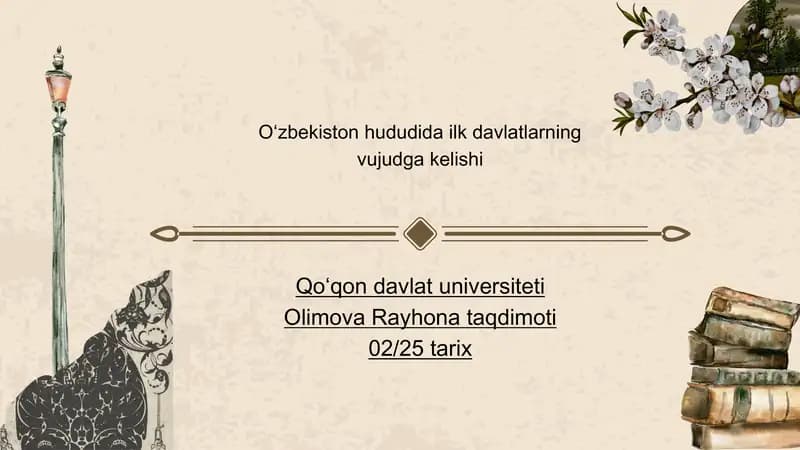 O‘zbekiston hududida ilk davlatlarning vujudga kelishi