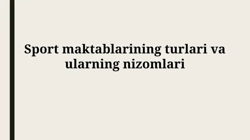 Sport maktablarining turlari vaularningnizomlari