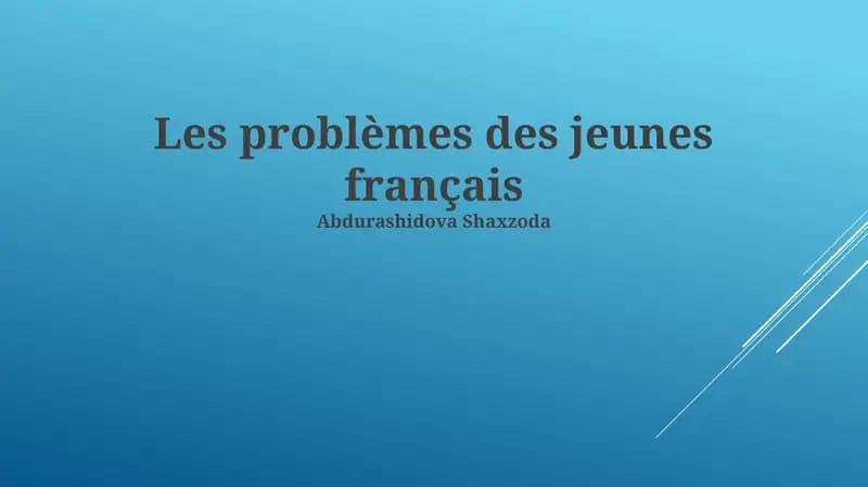 Les problèmes des jeunes français