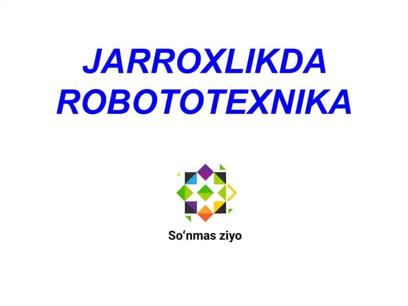 JARROXLIKDA ROBOTOTEXNIKA