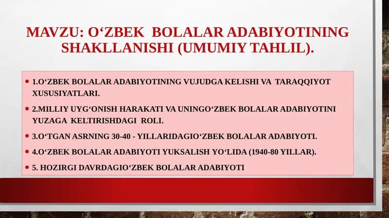 O‘zbek  bolalar adabiyotining shakllanishi