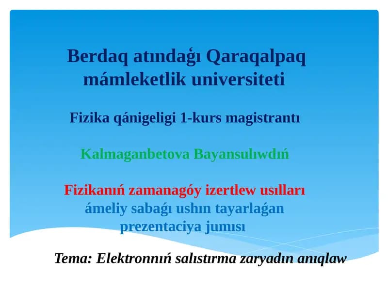 Elektronnıńsalıstırmazaryadın anıqlaw