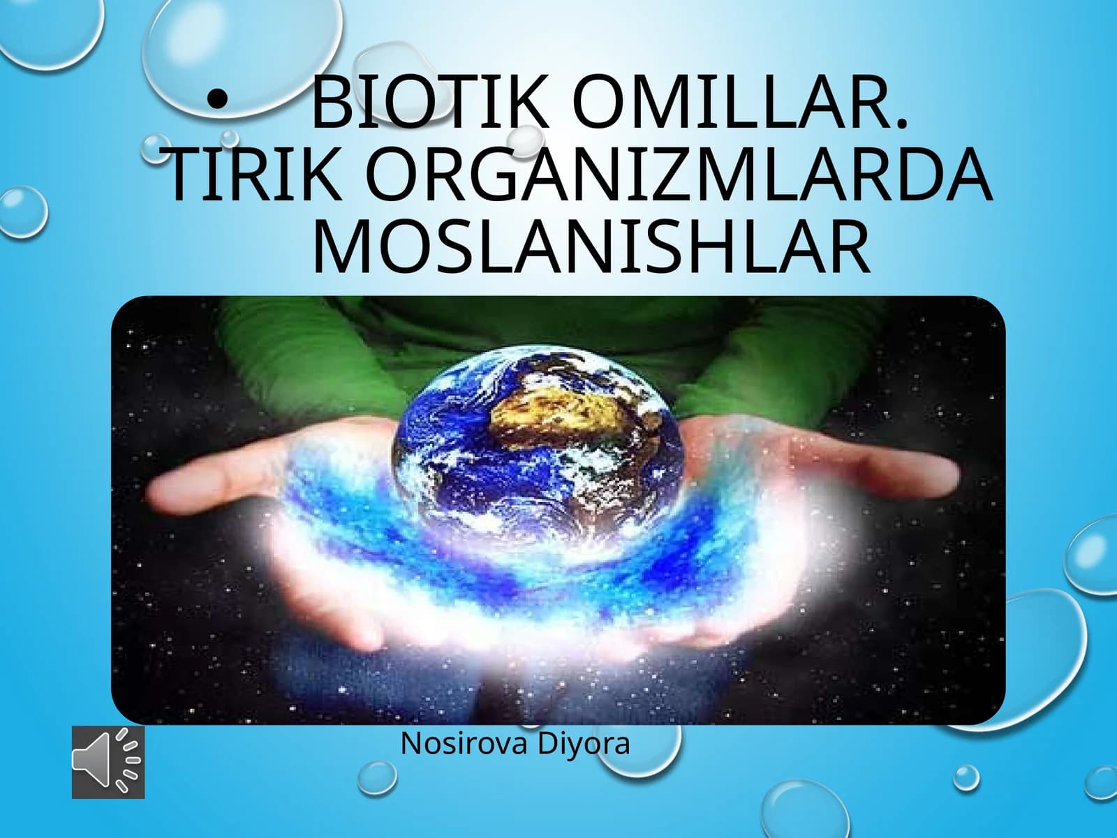 BIOTIK omillar.TIRIK ORGANIZMLARDA MOSLANISHLAR