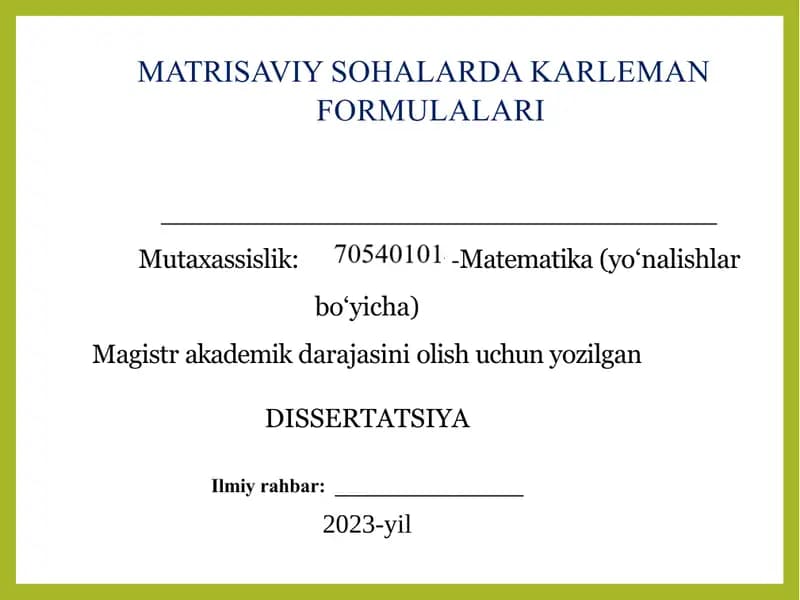 MATRISAVIY SOHALARDA KARLEMAN FORMULALARI