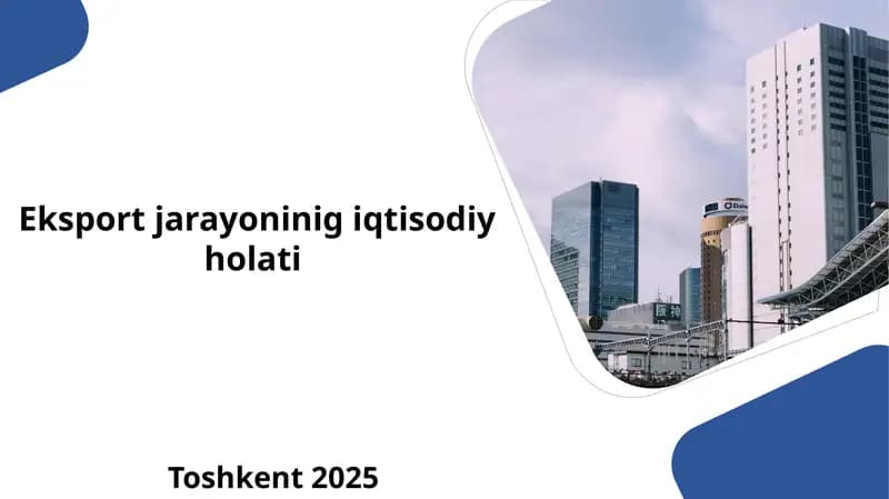 Eksport jarayonining iqtisodiy holati
