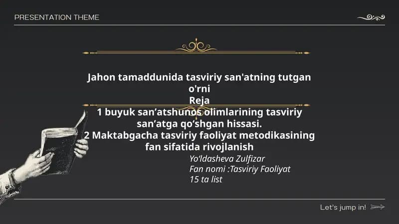 Jahon tamaddunida tasviriy san'atning tutgan o'rni