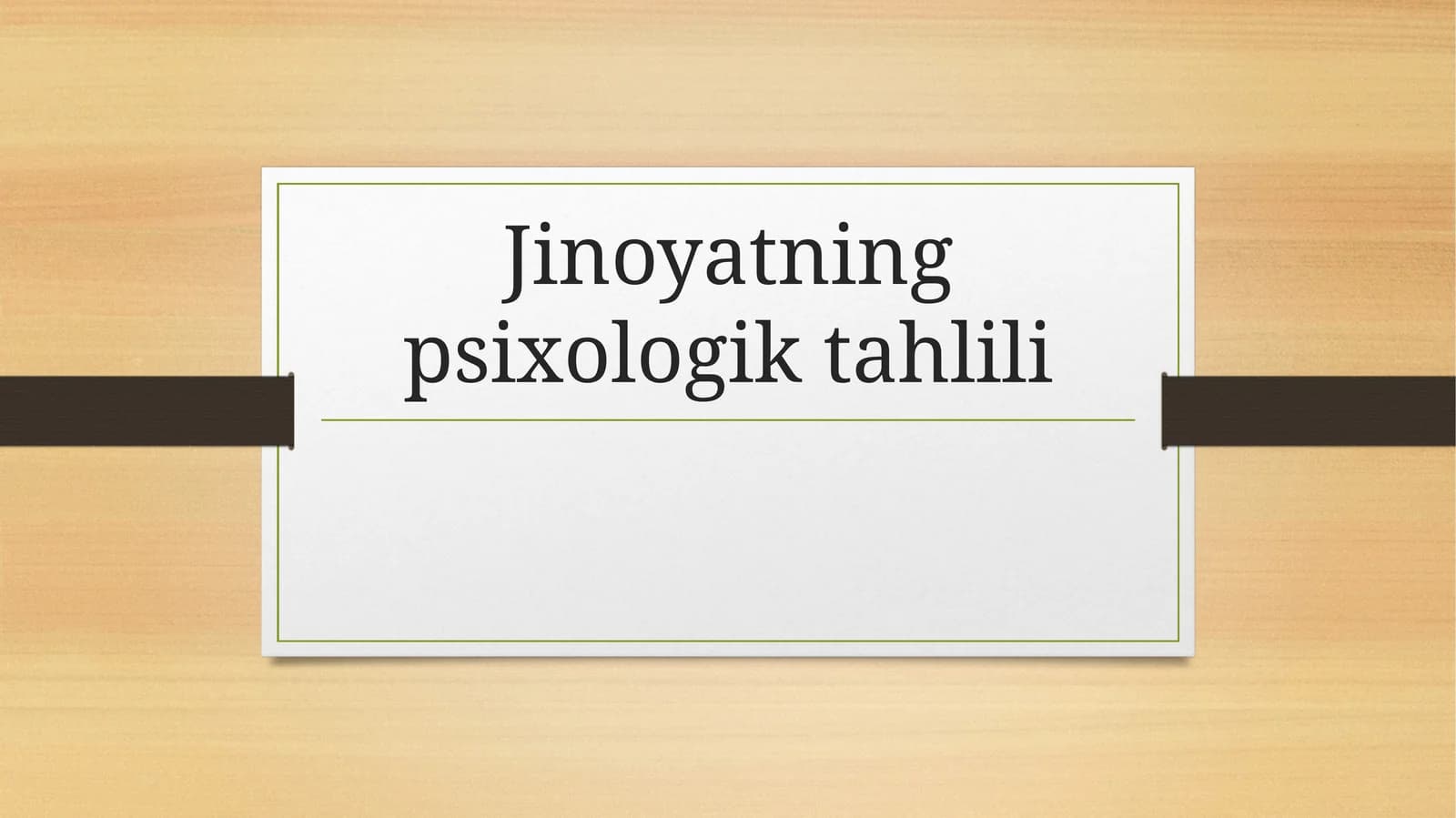 Jinoyatning psixologik tahlili