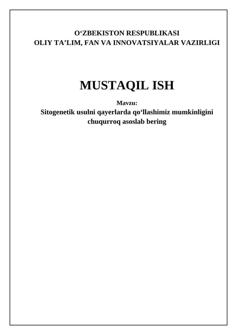 Sitogenetik usulning asosiy qo'llanilish sohalari