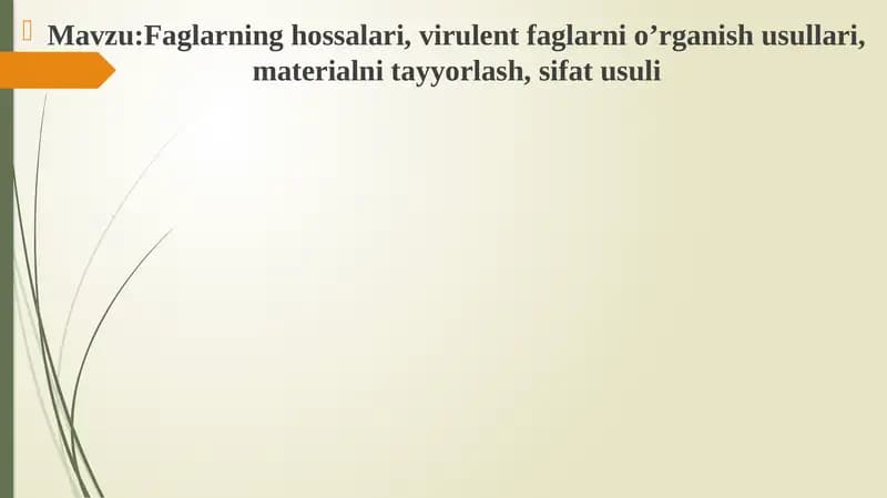 Faglarning hossalari, virulent faglar