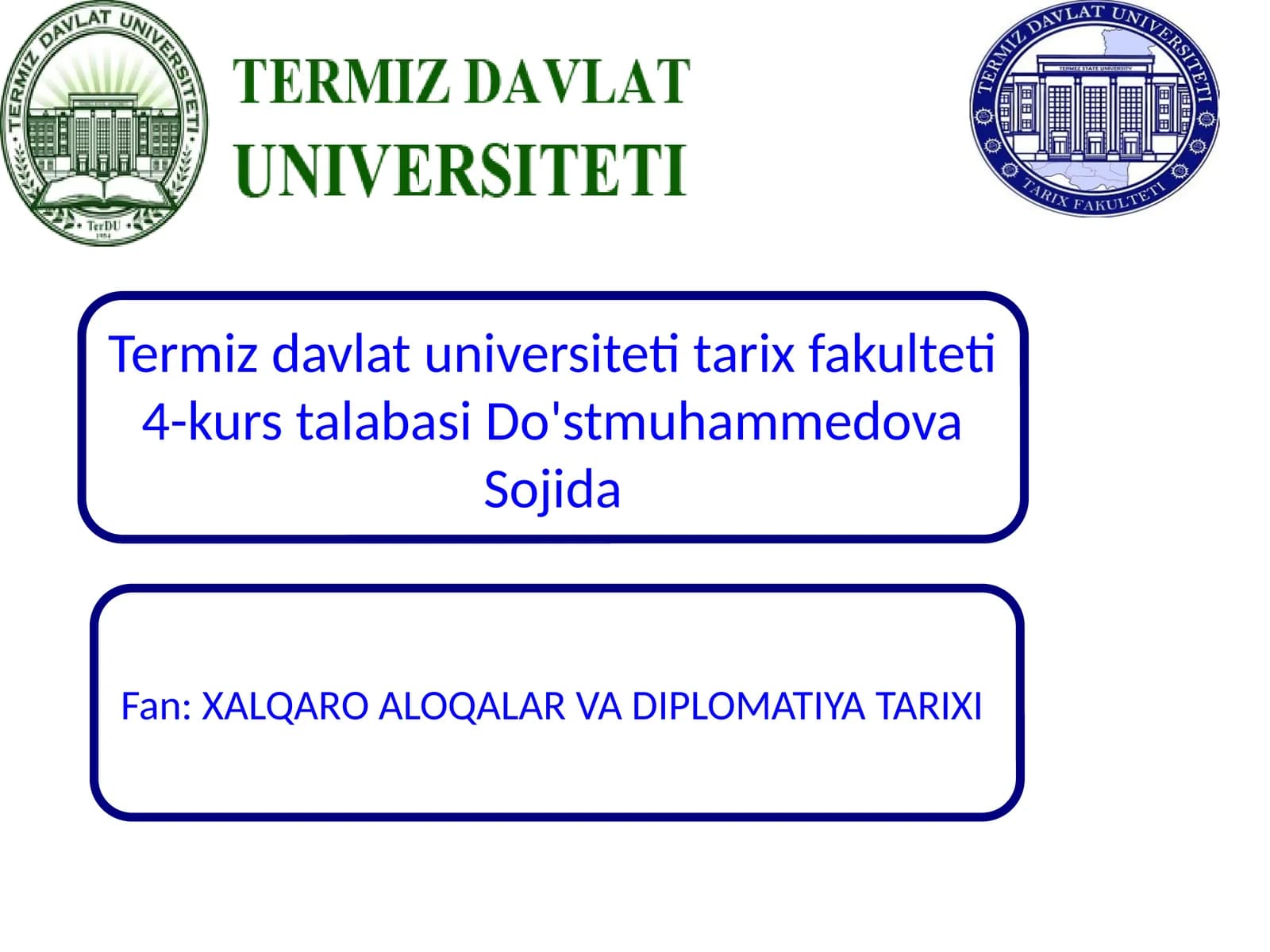 XALQARO ALOQALAR VA DIPLOMATIYA TARIXI
