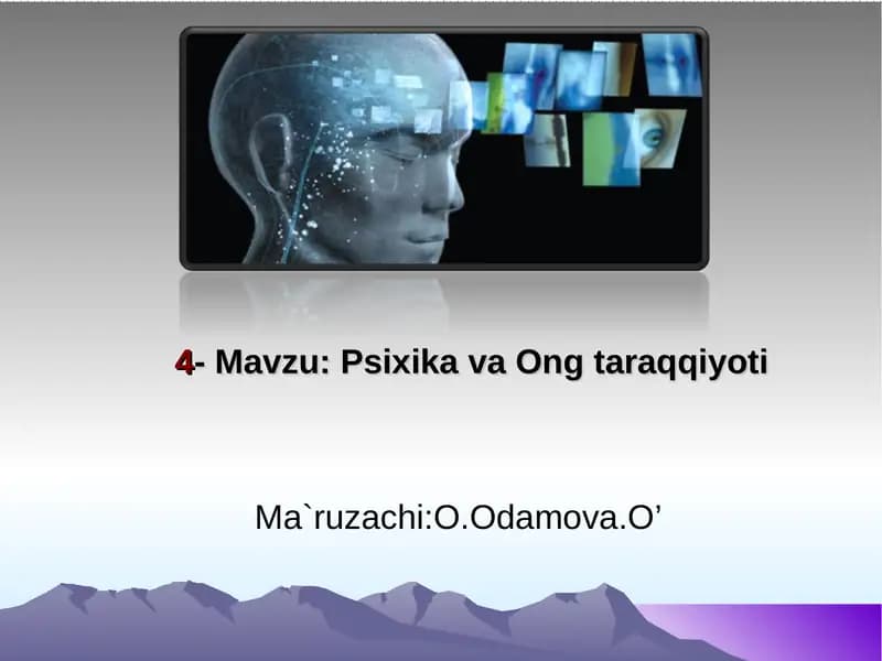 Psixika va Ong taraqqiyoti