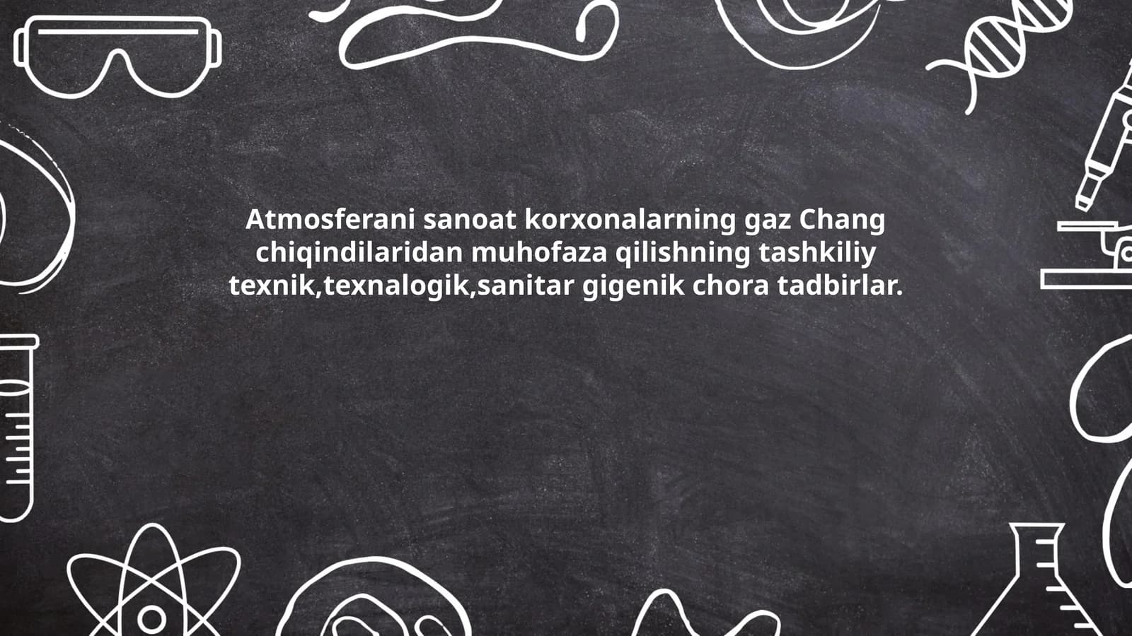 Ifloslanishni nazorat qilish texnologiyalari