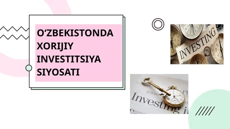 Xorijiy Investitsiya Siyosati