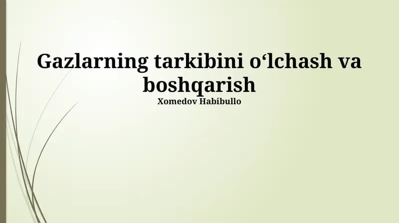 Gazlarning tarkibini oʻlchash va boshqarish