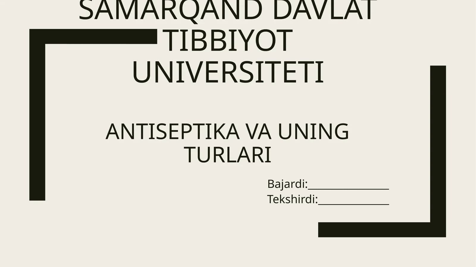 Antiseptika va uning turlari