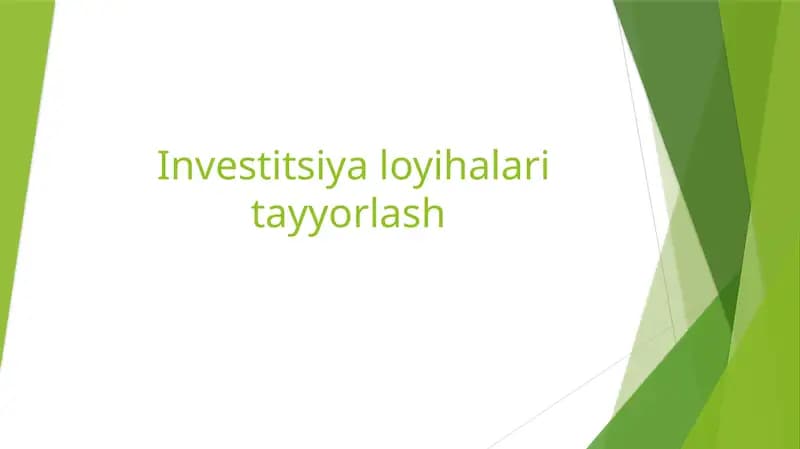 Investitsiya loyihalari tayyorlash