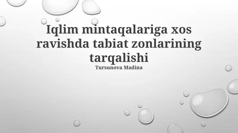 Iqlim mintaqalariga xos ravishda tabiat zonlarining tarqalishi