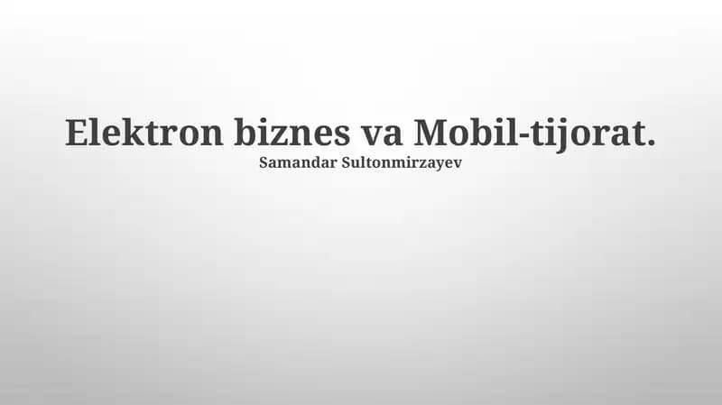 Elektron biznes va Mobil-tijorat