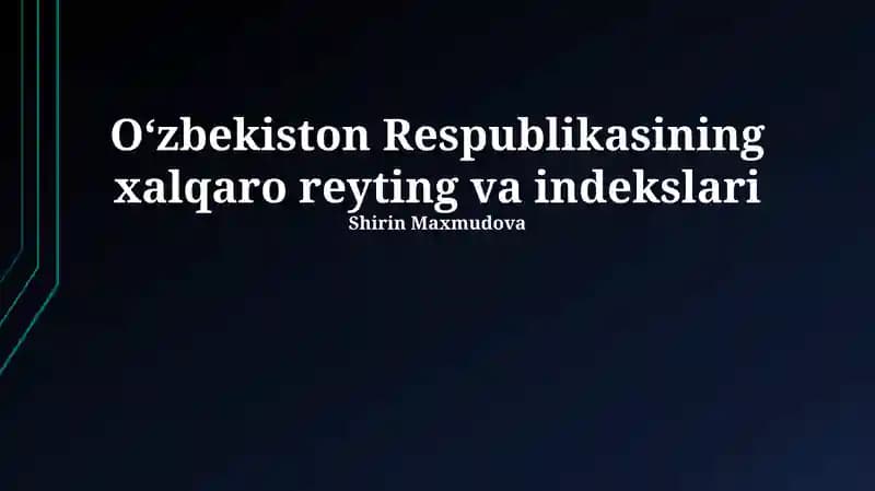 O'zbekiston Respublikasining xalqaro reyting va indekslari