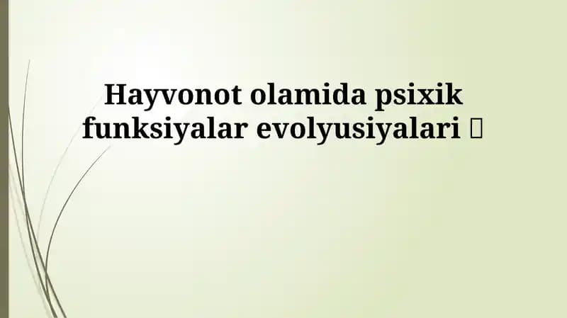 Psixik funksiyalar evolyutsiyasi